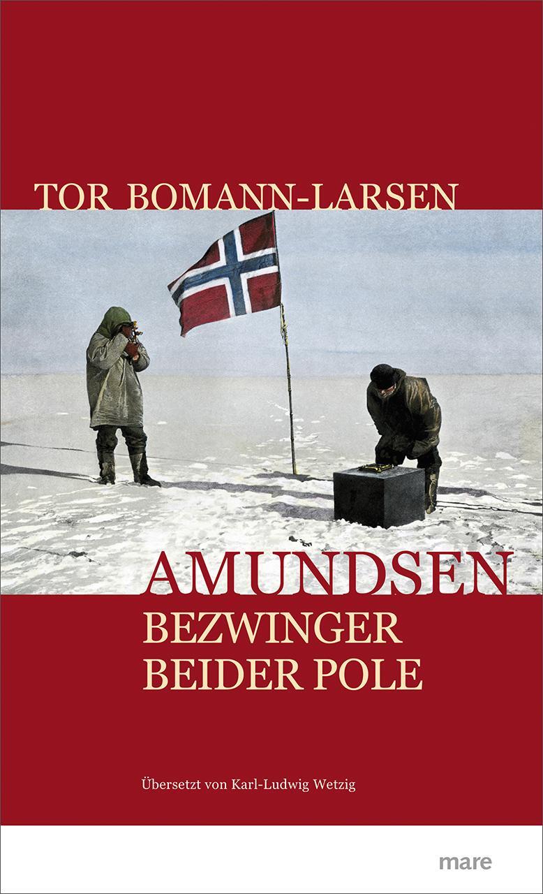 Cover: 9783866486201 | Amundsen | Bezwinger beider Pole | Tor Bomann-Larsen | Taschenbuch