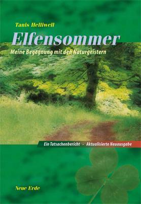 Cover: 9783890606798 | Elfensommer | Meine Begegnung mit den Naturgeistern | Tanis Helliwell