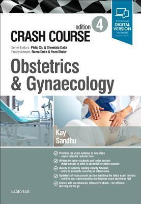 Cover: 9780702073472 | Crash Course Obstetrics and Gynaecology | Sophie Kay (u. a.) | Buch