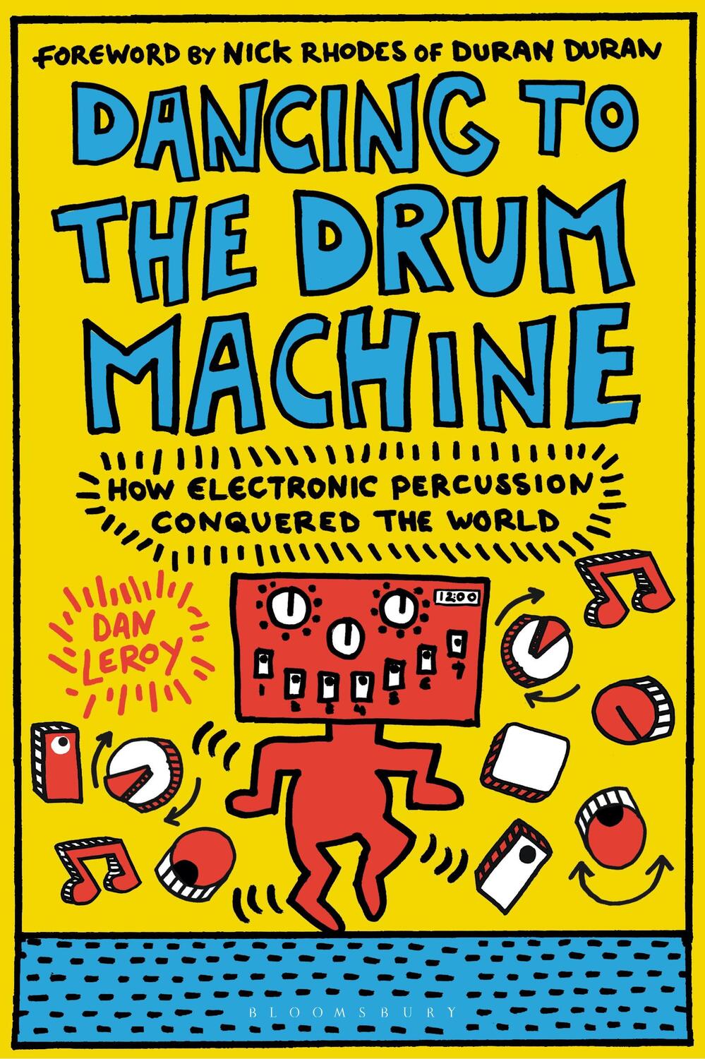 Cover: 9781501367267 | Dancing to the Drum Machine | Dan LeRoy | Taschenbuch | Englisch