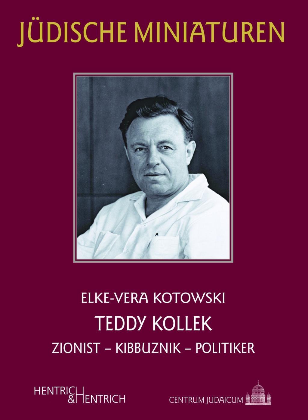 Cover: 9783955652678 | Teddy Kollek | Elke-Vera Kotowski | Taschenbuch | 72 S. | Deutsch