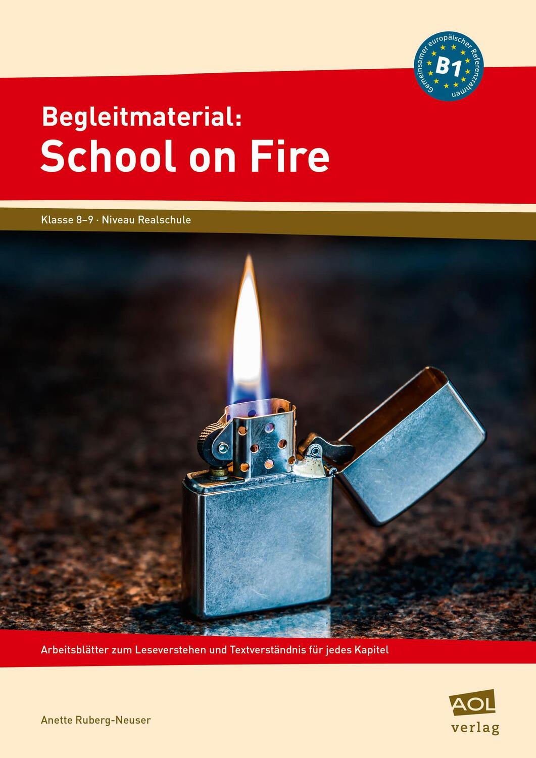 Cover: 9783403103738 | Begleitmaterial: School on Fire (Niveau B1) | Anette Ruberg-Neuser