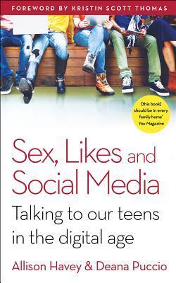 Cover: 9781785040320 | Sex, Likes and Social Media: Talking to Our Teens in the Digital Age