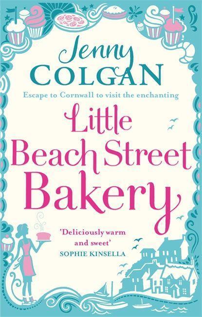 Cover: 9780751549218 | The Little Beach Street Bakery | Jenny Colgan | Taschenbuch | Englisch