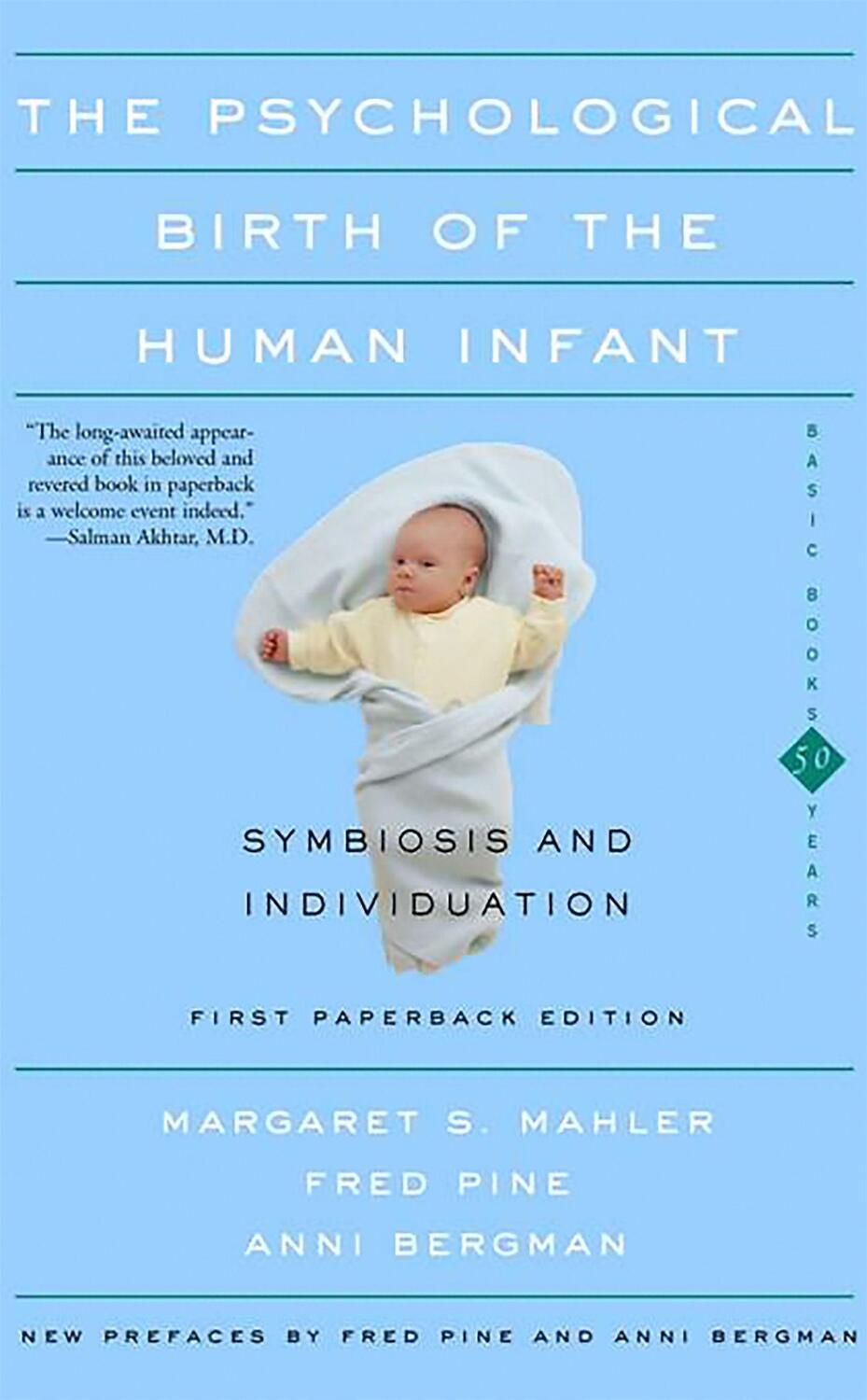 Cover: 9780465095544 | The Psychological Birth Of The Human Infant Symbiosis And...