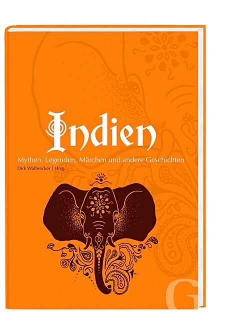 Cover: 9783942194037 | Indien | Mythen, Legenden, Märchen und andere Geschichten | Walbrecker