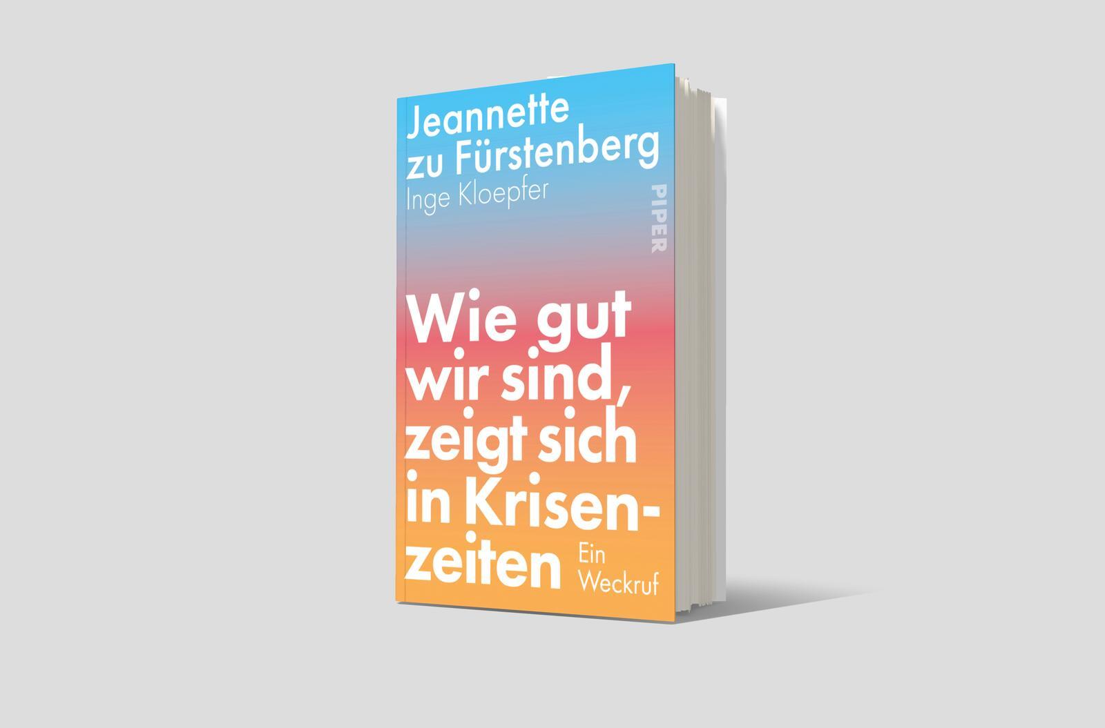 Bild: 9783492073219 | Wie gut wir sind, zeigt sich in Krisenzeiten | Ein Weckruf | Buch