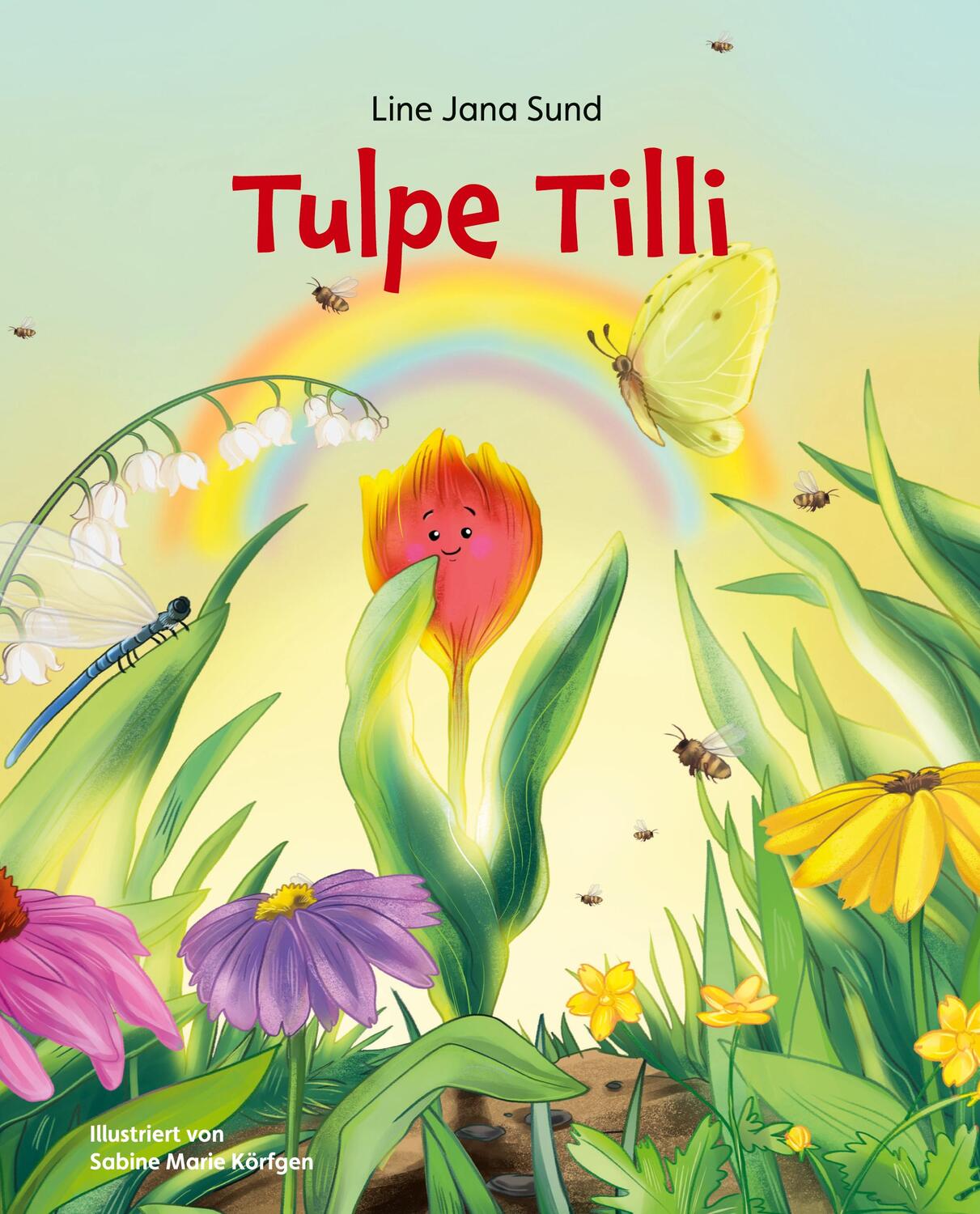 Cover: 9783347712683 | Tulpe Tilli | Line Jana Sund | Buch | HC gerader Rücken kaschiert