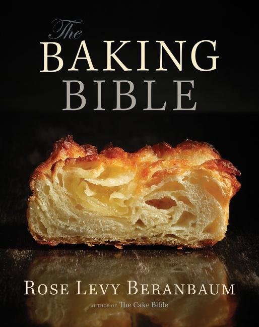 Cover: 9781118338612 | The Baking Bible | Rose Levy Beranbaum | Buch | Gebunden | Englisch