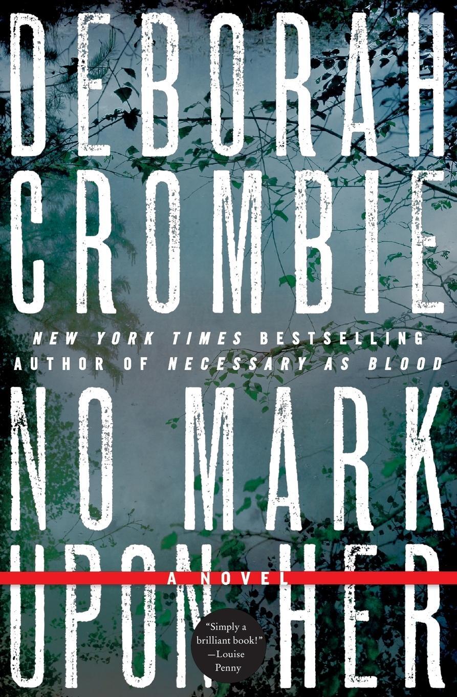 Cover: 9780061990625 | No Mark upon Her | Deborah Crombie | Taschenbuch | Paperback | 2020