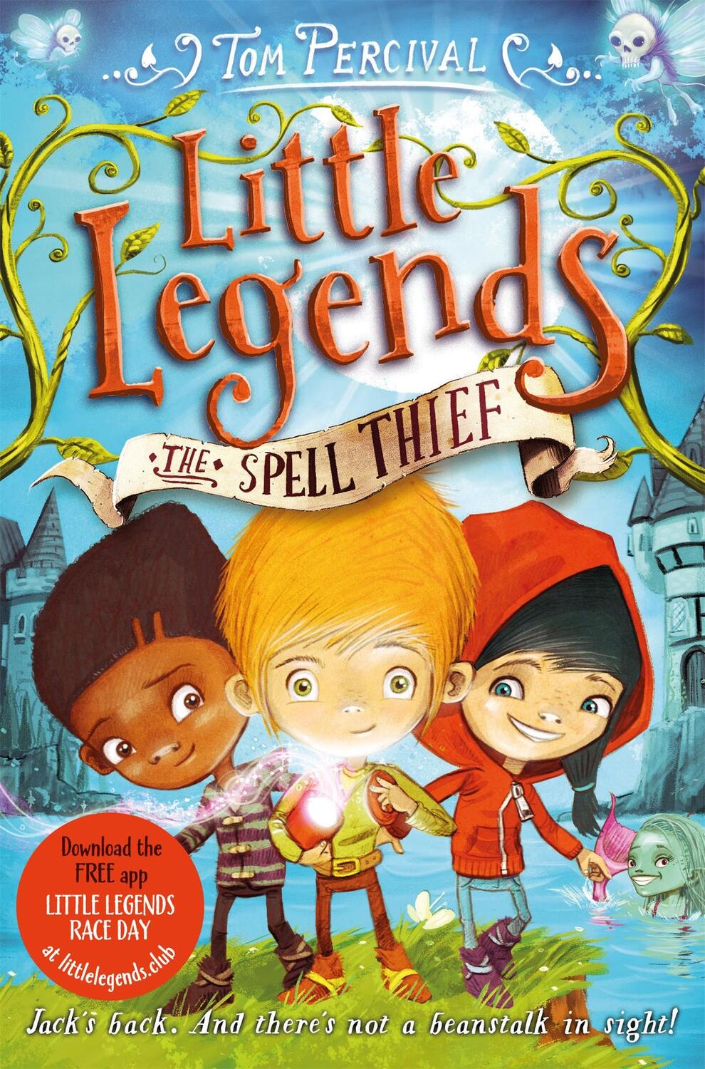 Cover: 9781447292098 | The Spell Thief | Tom Percival | Taschenbuch | Little Legends | 2016