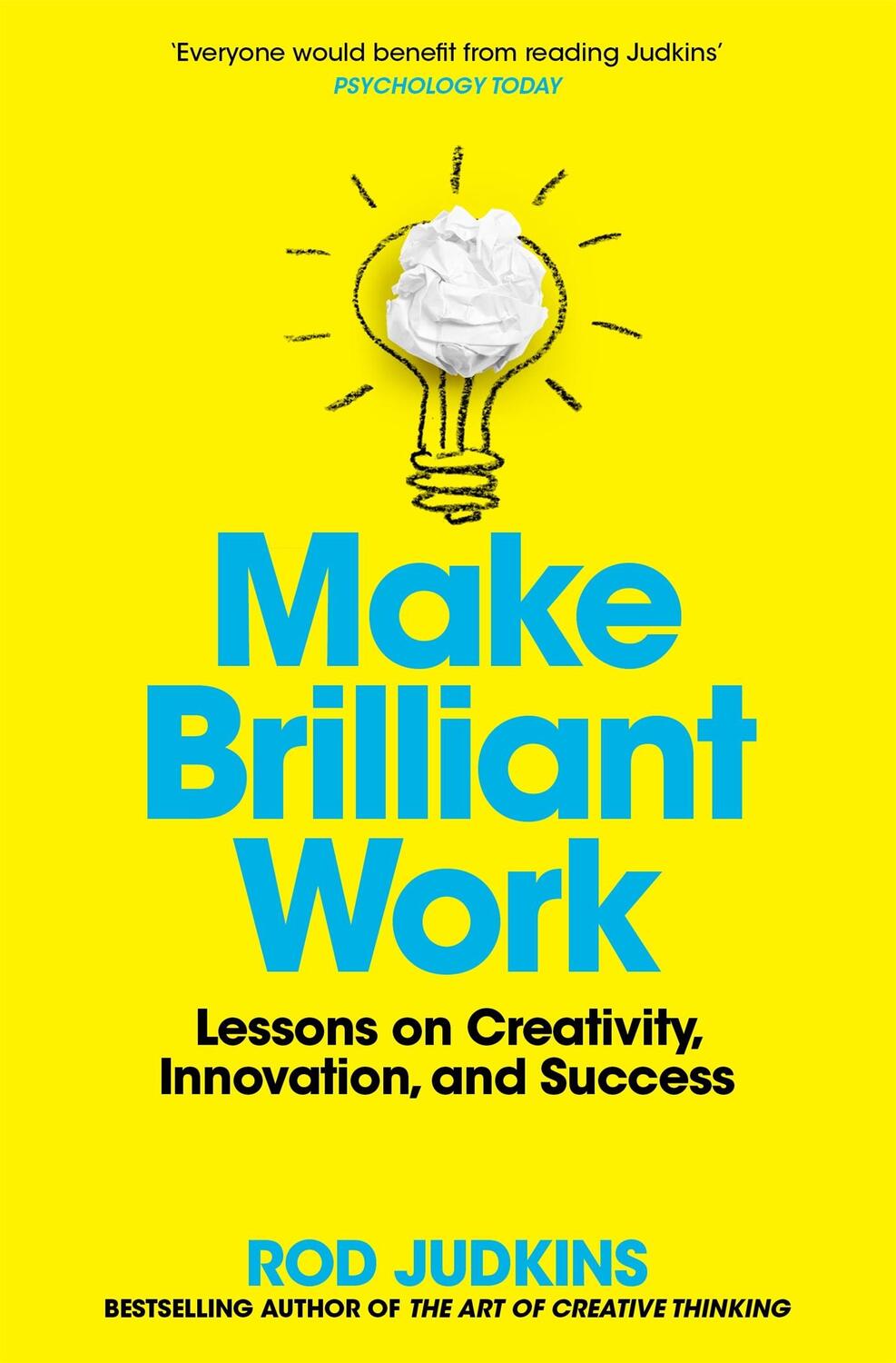 Cover: 9781529060157 | Make Brilliant Work | Lessons on Creativity, Innovation, and Success