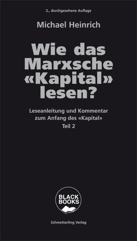 Cover: 9783896570437 | Wie das Marxsche Kapital lesen? Bd. 2 | Michael Heinrich | Taschenbuch