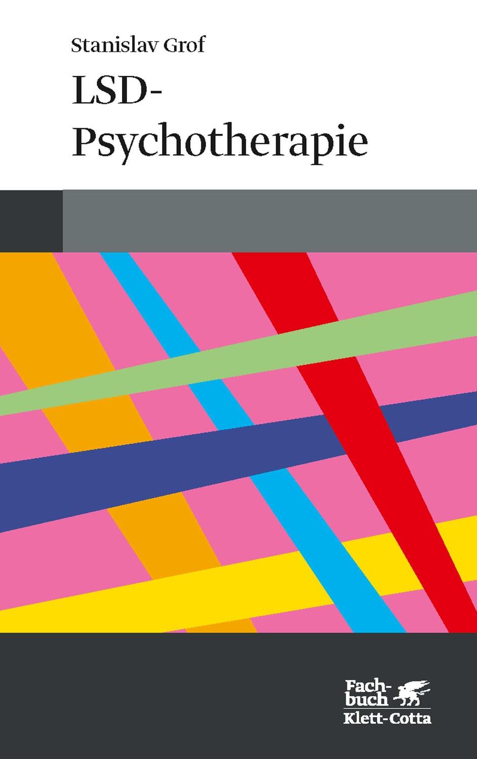 Cover: 9783608962598 | LSD-Psychotherapie | Stanley Grof | Taschenbuch | Deutsch | 2017