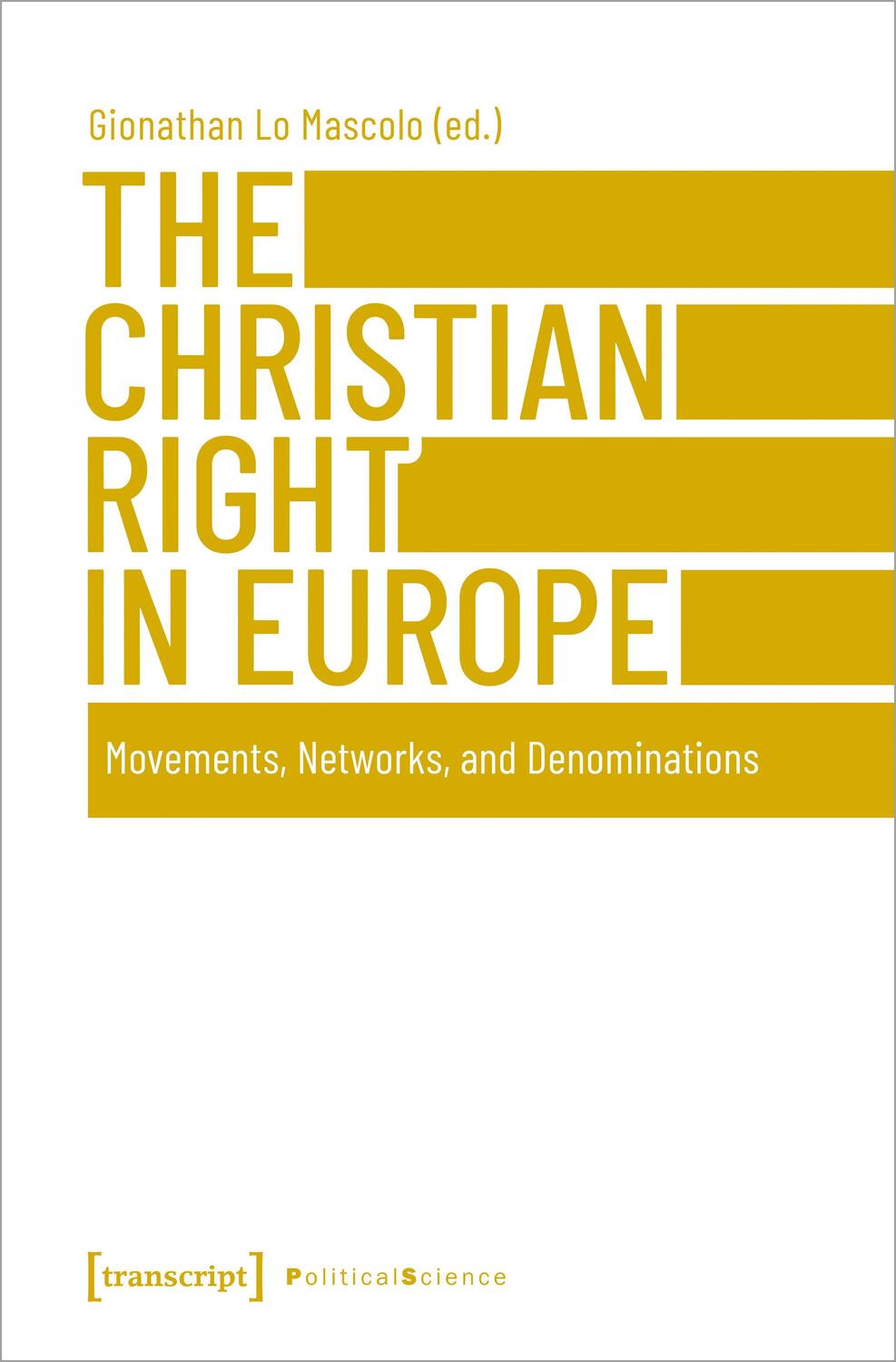 Cover: 9783837660388 | The Christian Right in Europe | Movements, Networks and Denominations