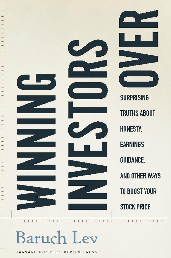 Cover: 9781422115022 | Winning Investors Over: Surprising Truths about Honesty, Earnings...