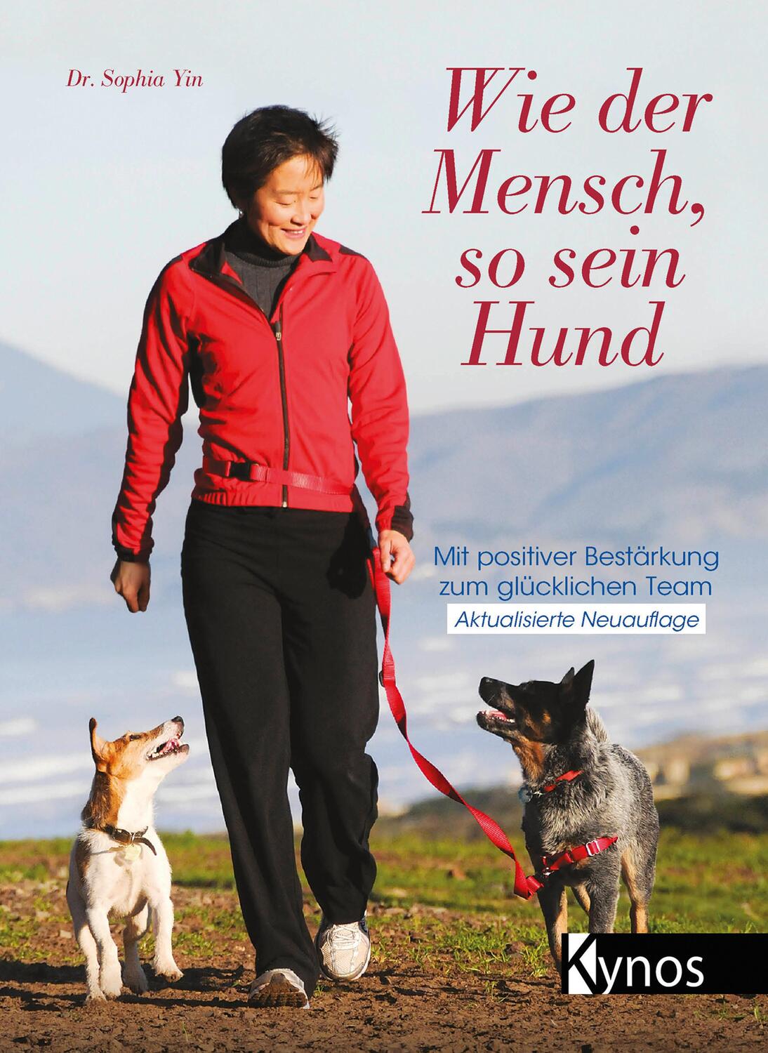 Cover: 9783954640928 | Wie der Mensch, so sein Hund | Sophia Yin | Taschenbuch | Deutsch