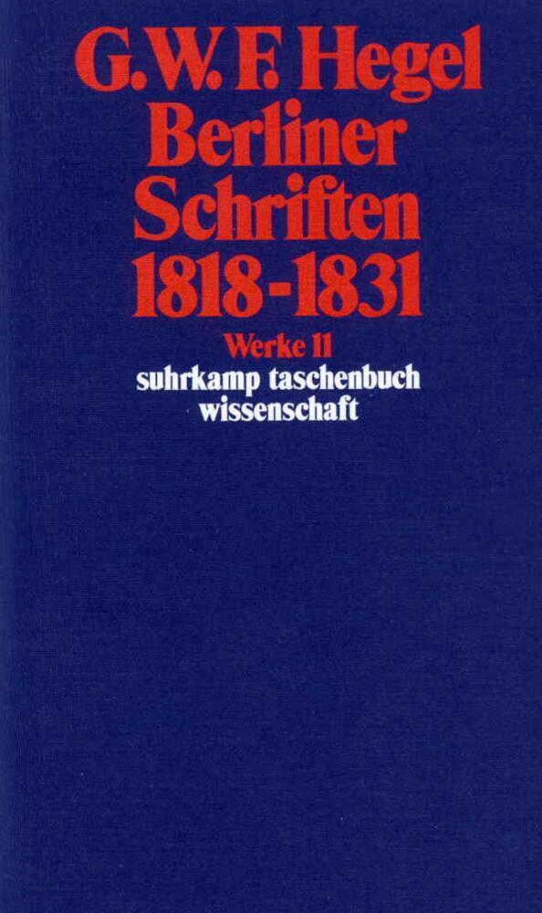 Cover: 9783518282113 | Berliner Schriften 1818-1831 | Georg Wilhelm Friedrich Hegel | Buch
