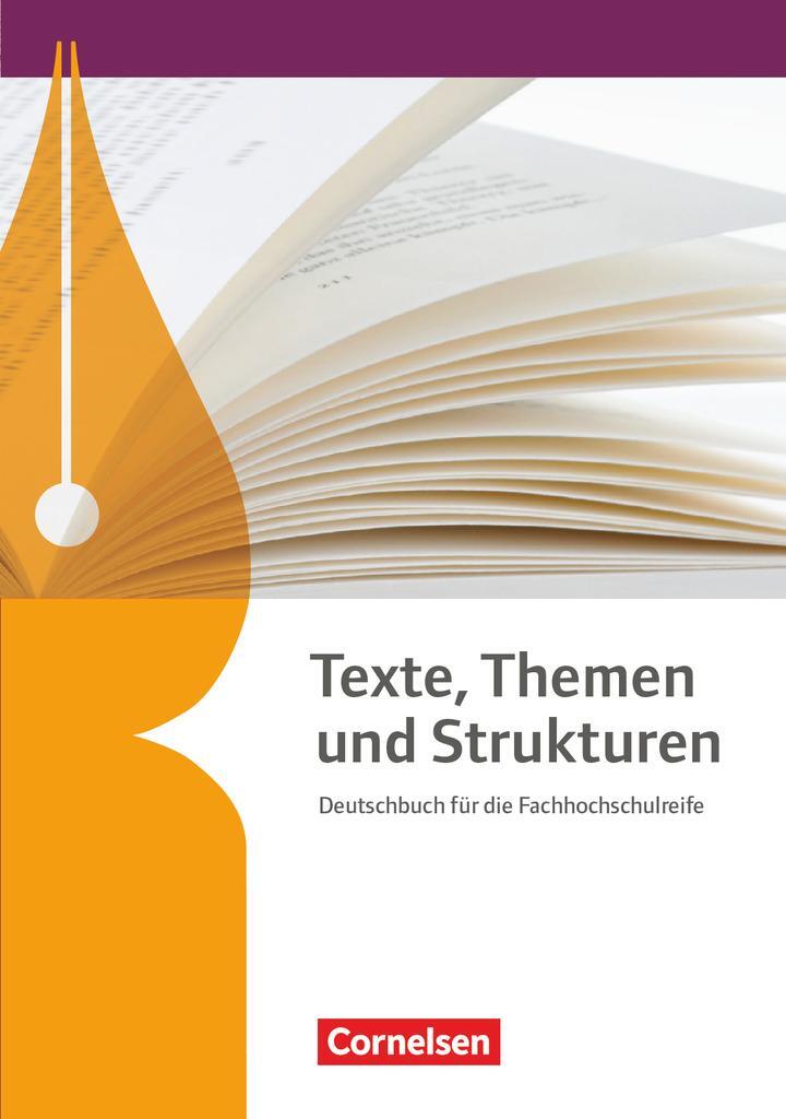 Cover: 9783064519305 | Texte, Themen und Strukturen. Fachhochschulreife - Schülerbuch | Tamm