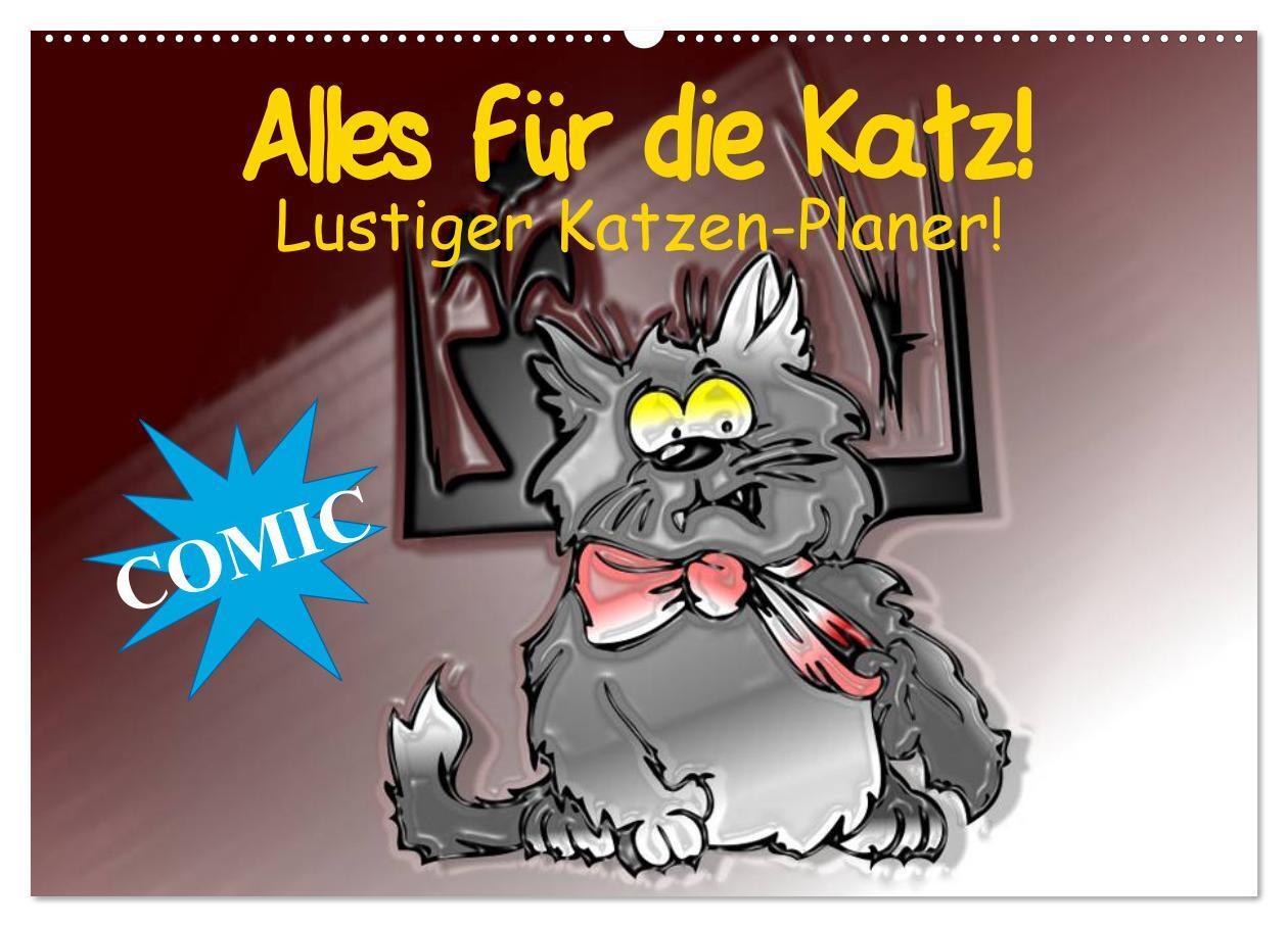 Cover: 9783675833852 | Alles für die Katz! Lustiger Katzen-Planer (Wandkalender 2024 DIN...
