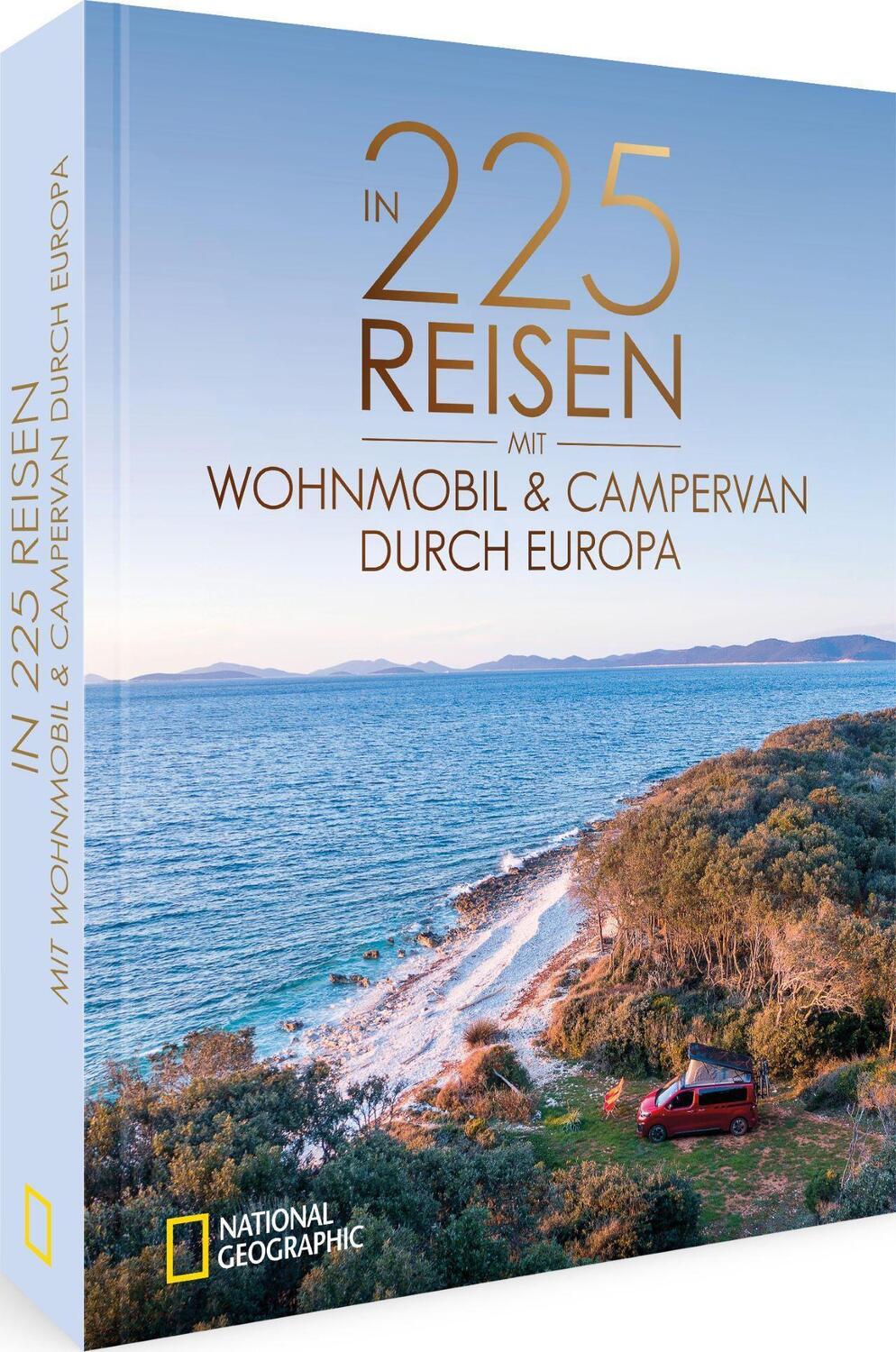 Cover: 9783866908277 | In 225 Reisen mit Wohnmobil und Campervan durch Europa | Studt (u. a.)