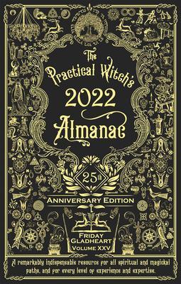 Cover: 9781621062684 | The Practical Witch's Almanac 2022 | 25th Anniversary Edition | Buch