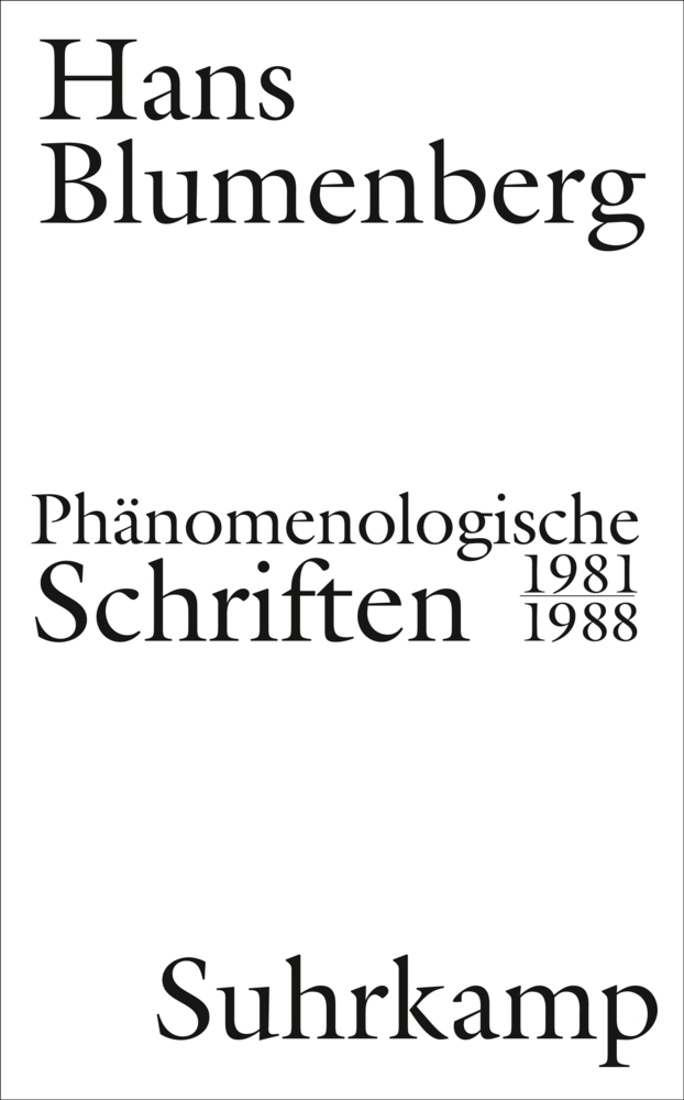 Cover: 9783518587218 | Phänomenologische Schriften | 1981-1988 | Hans Blumenberg | Buch