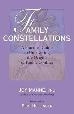 Cover: 9781556438325 | Family Constellations: A Practical Guide to Uncovering the Origins...