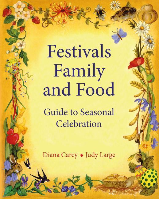 Cover: 9780950706238 | Festivals, Family and Food | Diana Carey (u. a.) | Taschenbuch | 2002