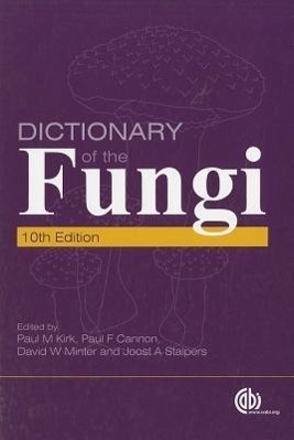 Cover: 9781845939335 | Dictionary of the Fungi | David W. Minter (u. a.) | Taschenbuch | 2011