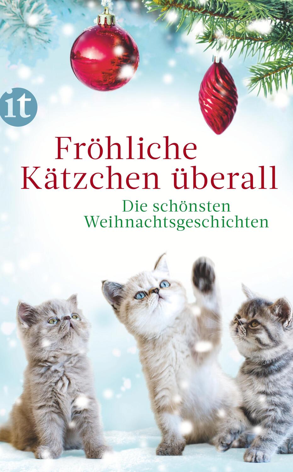 Cover: 9783458681090 | Fröhliche Kätzchen überall | Die schönsten Weihnachtsgeschichten