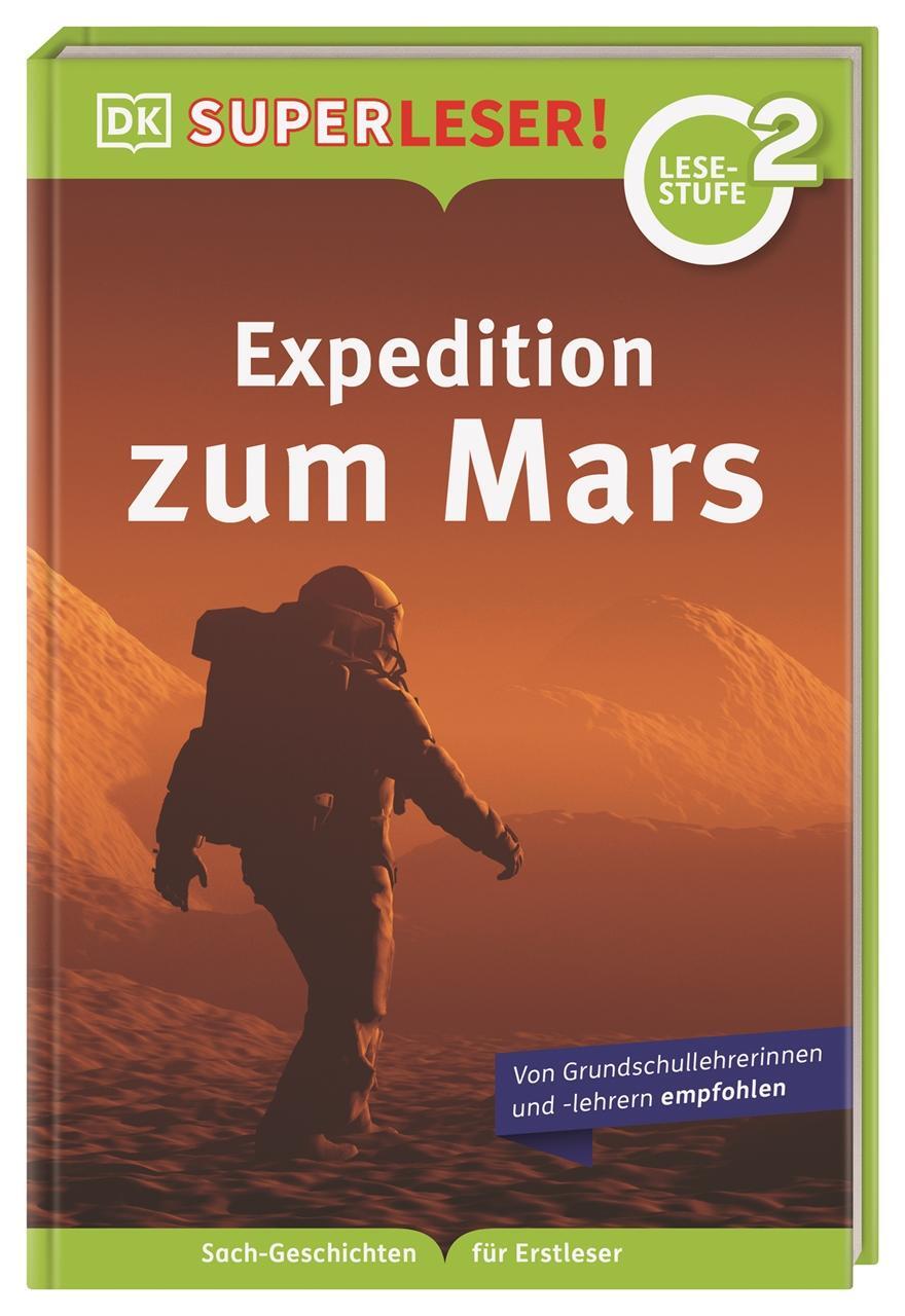 Cover: 9783831043507 | SUPERLESER! Expedition zum Mars | Peter Lock | Buch | SUPERLESER!