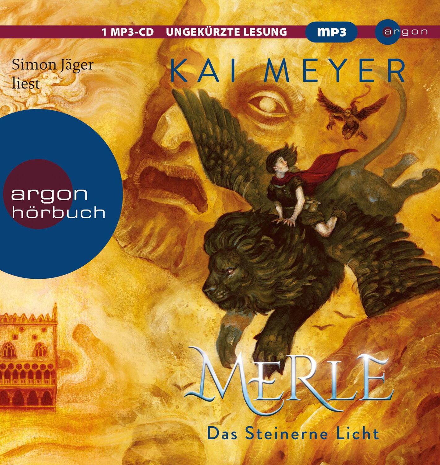 Cover: 9783839842188 | Merle. Das Steinerne Licht | Merle-Zyklus 2 | Kai Meyer | MP3 | 2020