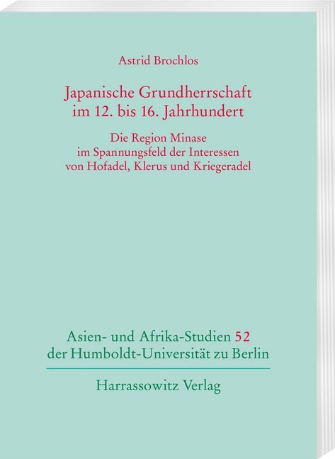 Cover: 9783447112772 | Japanische Grundherrschaft im 12. bis 16. Jahrhundert | Brochlos | X