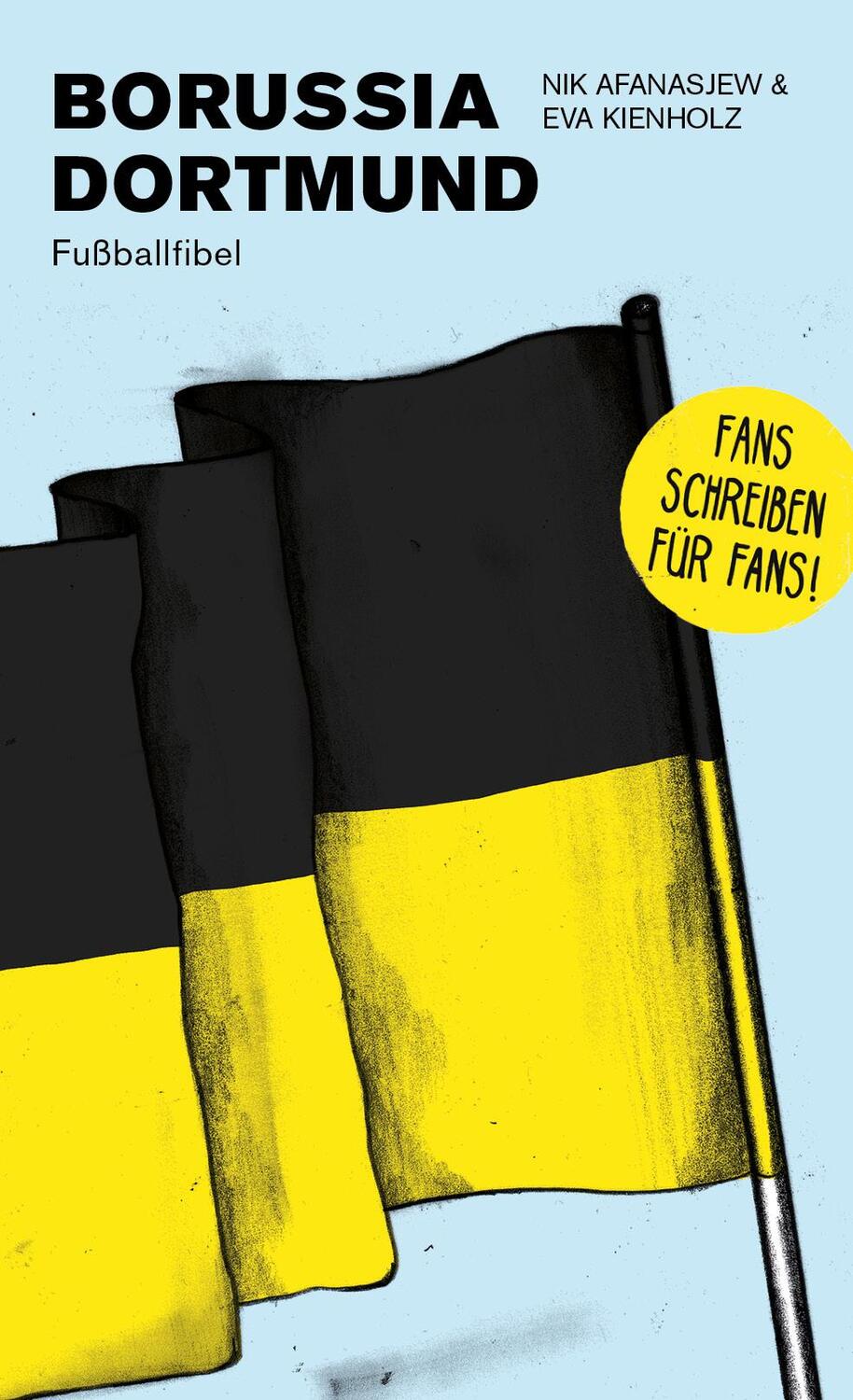 Cover: 9783730816196 | Borussia Dortmund | Fußballfibel | Nikita Afanasjew (u. a.) | Buch