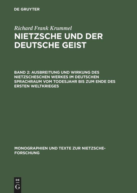 Cover: 9783110160758 | Ausbreitung und Wirkung des Nietzscheschen Werkes im deutschen...