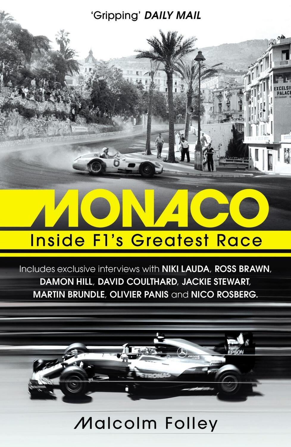 Cover: 9781784755720 | Monaco | Inside F1's Greatest Race | Malcolm Folley | Taschenbuch