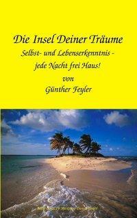 Cover: 9783831142095 | Die Insel Deiner Träume | Taschenbuch | Paperback | Deutsch | 2002
