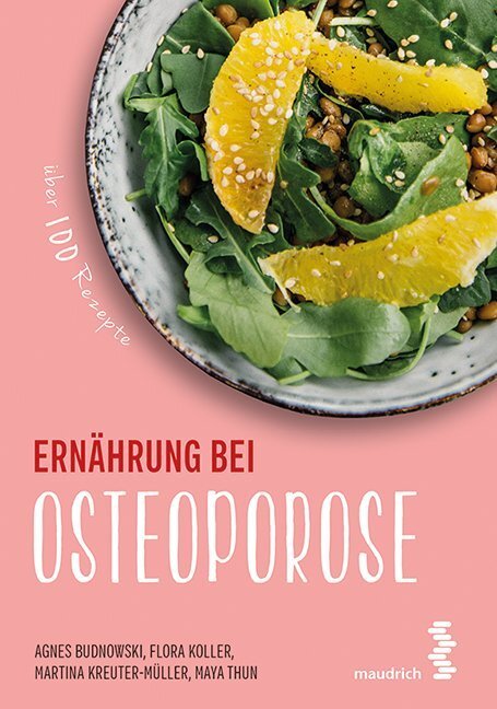 Cover: 9783990020654 | Ernährung bei Osteoporose | Über 100 Rezepte | Agnes Budnowski | Buch