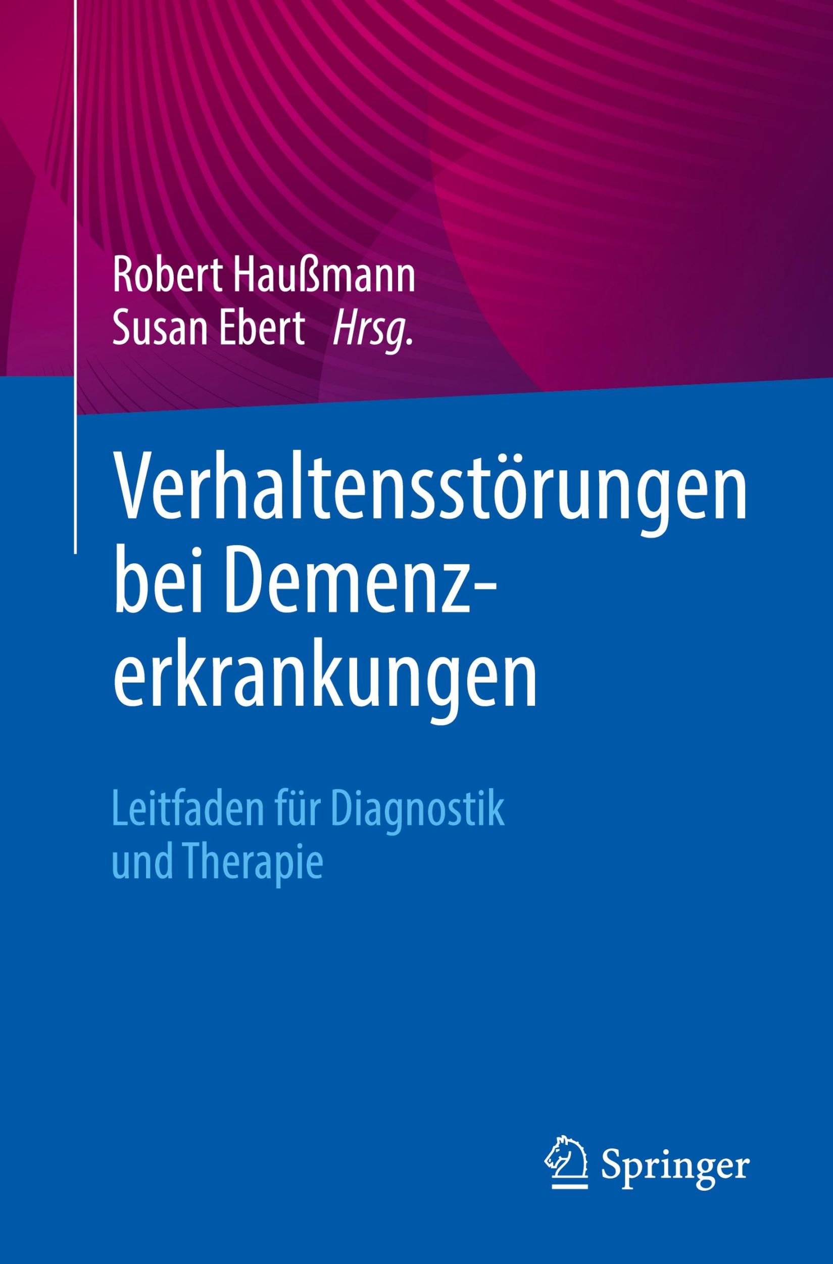 Cover: 9783662682968 | Verhaltensstörungen bei Demenzerkrankungen | Susan Ebert (u. a.) | ix