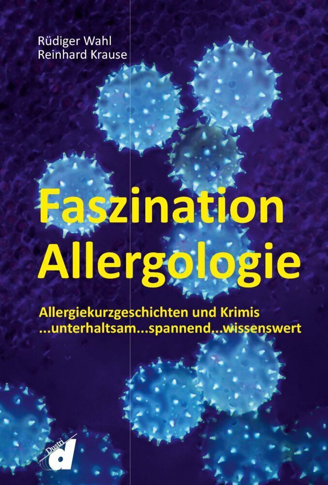 Cover: 9783871855948 | Faszination Allergologie | Rüdiger Wahl (u. a.) | Taschenbuch | XIV
