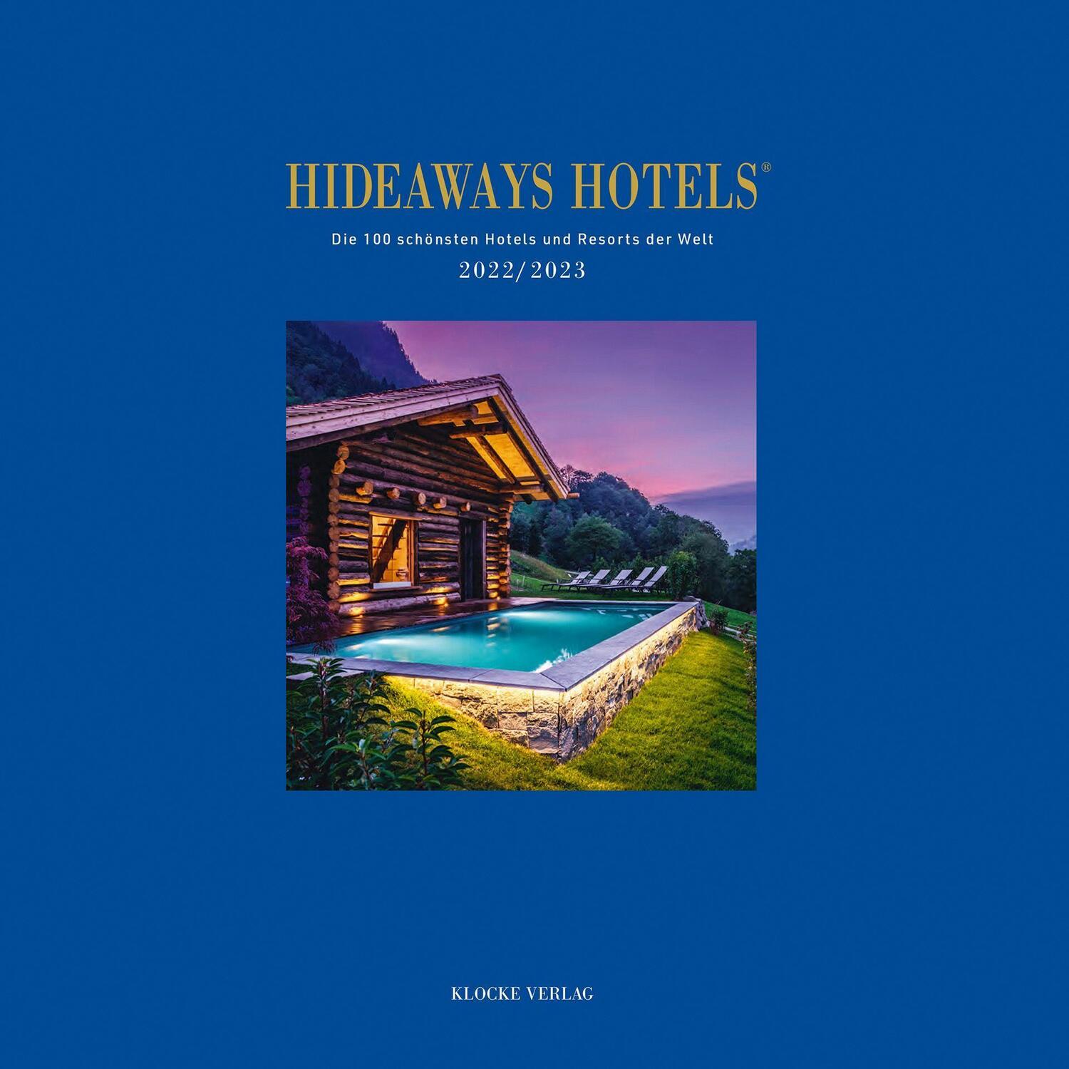 Cover: 9783982245447 | Hideaways Hotels 2022/2023 | Die 100 schönsten Hotels der Welt | Buch