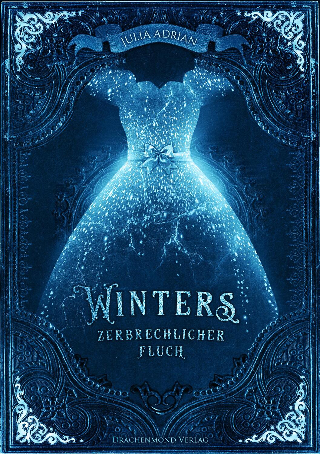Cover: 9783959912440 | Winters zerbrechlicher Fluch | Sammelband | Julia Adrian | Taschenbuch