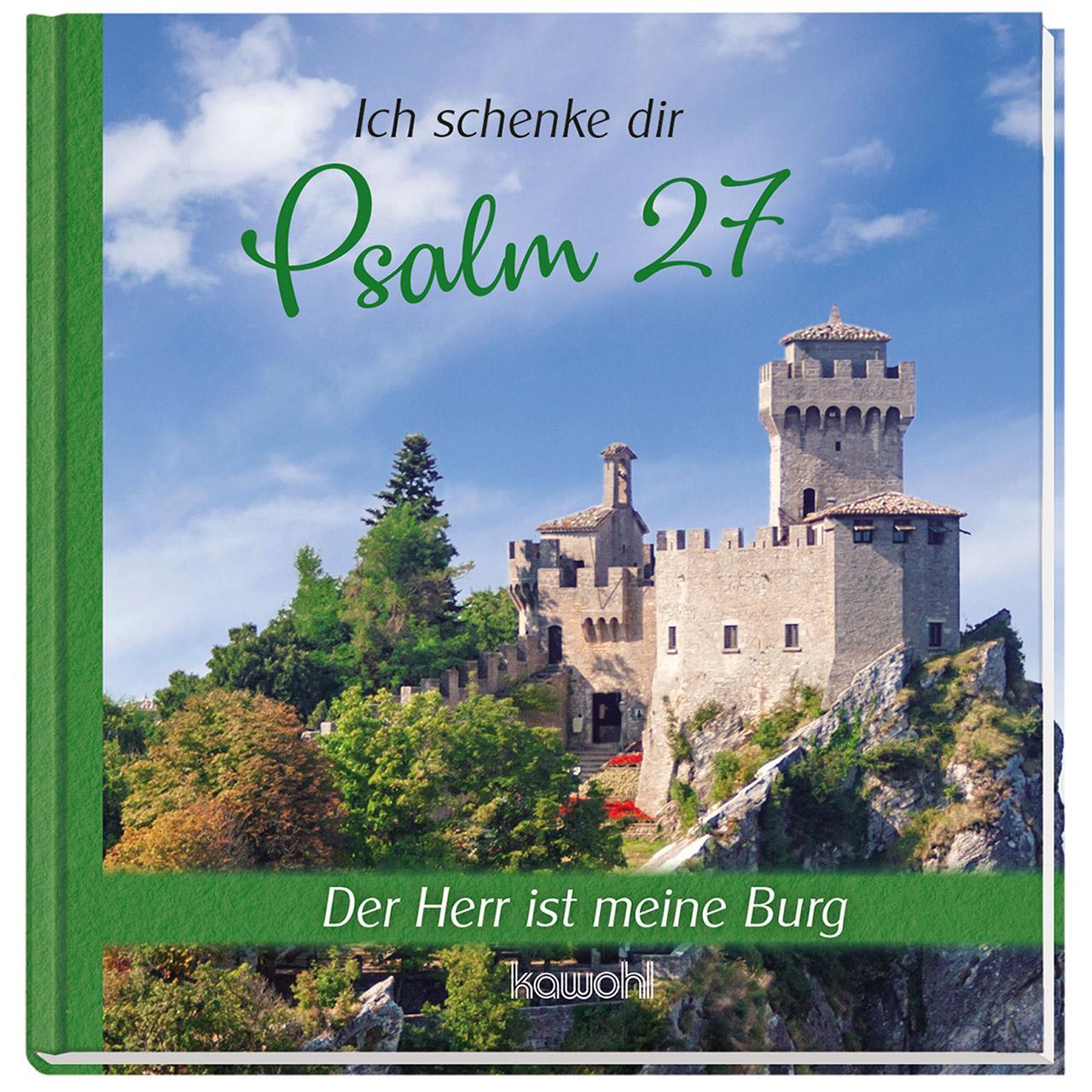 Cover: 9783863382049 | Ich schenke dir Psalm 27 | Der Herr ist meine Burg | Buch | 32 S.