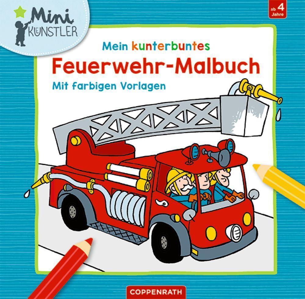 Bild: 9783649634997 | Mein kunterbuntes Feuerwehr-Malbuch | Mit farbigen Vorlagen | Buch