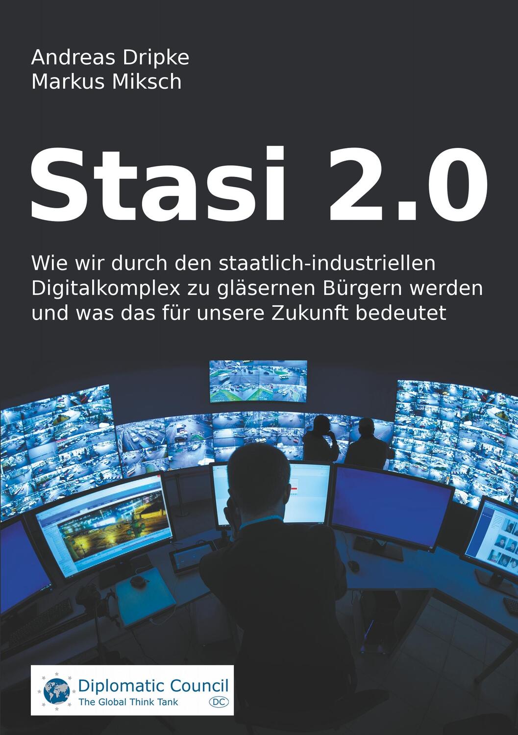 Cover: 9783947818051 | Stasi 2.0 | Andreas Dripke (u. a.) | Taschenbuch | Paperback | Deutsch