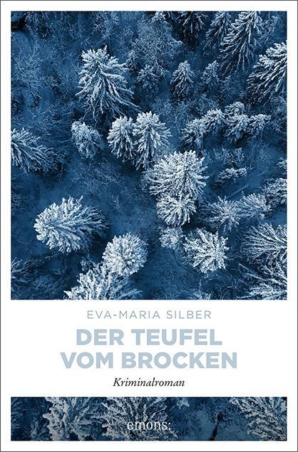 Cover: 9783740809232 | Der Teufel vom Brocken | Kriminalroman | Eva-Maria Silber | Buch