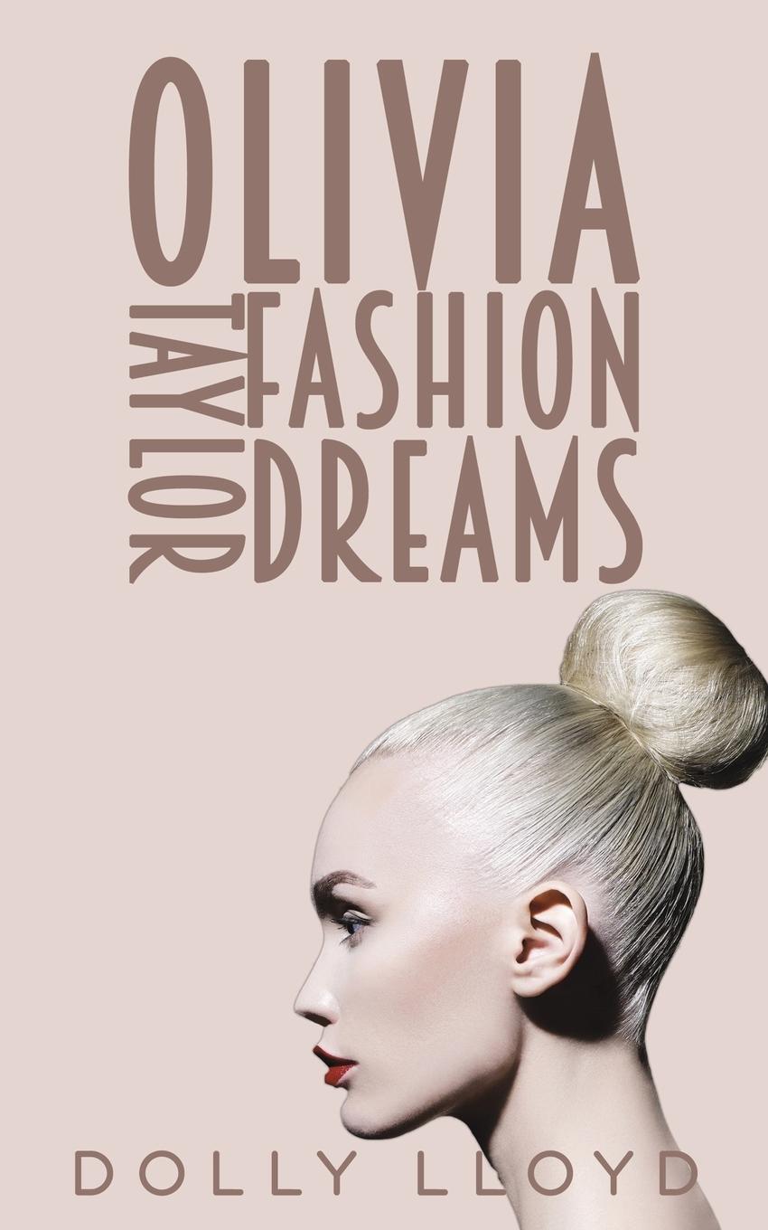 Cover: 9781398448612 | Olivia Taylor Fashion Dreams | Dolly Lloyd | Taschenbuch | Paperback