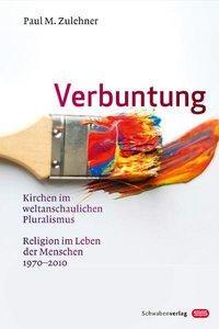 Cover: 9783796615382 | Verbuntung | Paul M Zulehner | Taschenbuch | 375 S. | Deutsch | 2011