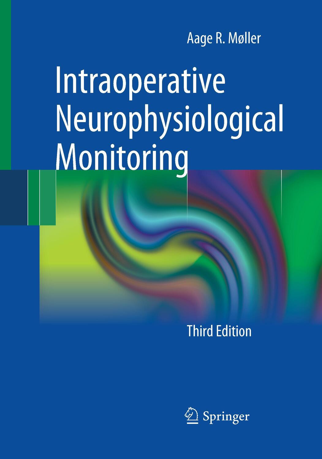 Cover: 9781493938971 | Intraoperative Neurophysiological Monitoring | Aage R. Møller | Buch